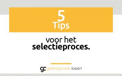 5 tips voor het selectieproces