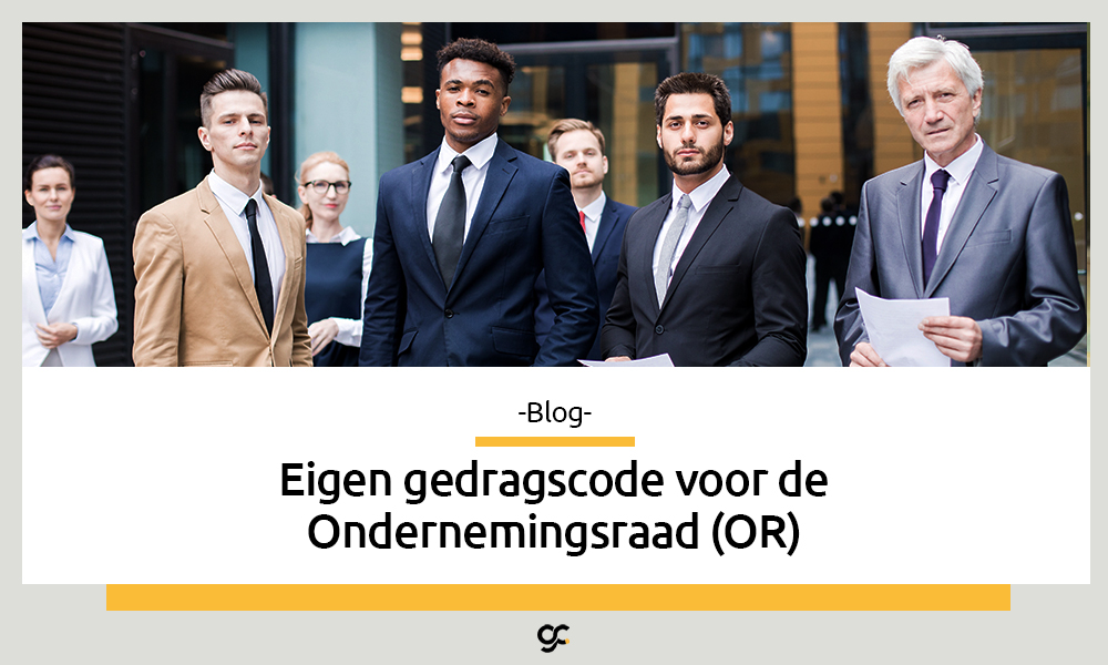 Eigen Gedragscode voor de Ondernemingsraad (OR)